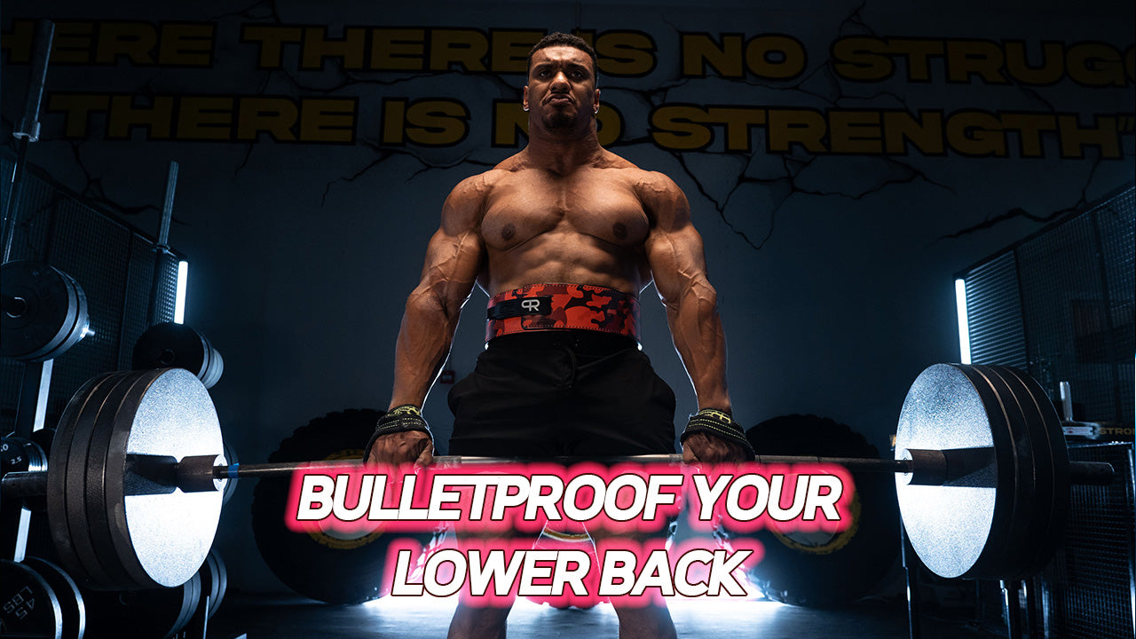 BULLETPROOF YOUR LOWER BACK