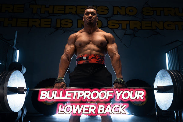 BULLETPROOF YOUR LOWER BACK